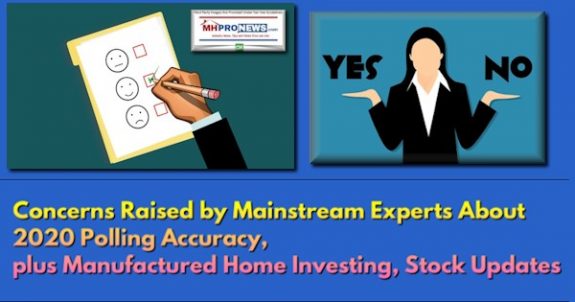 ConcernsRaisedMainstreamExperts2020PollingAccuracyPlusManufacturedHomeInvestingStockUpdates