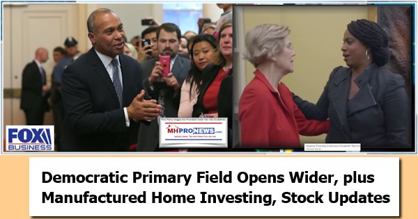 DemocraticPrimaryFieldOpensWiderPlusManufacturedHomeInvestingStockUpdatesMHProNews