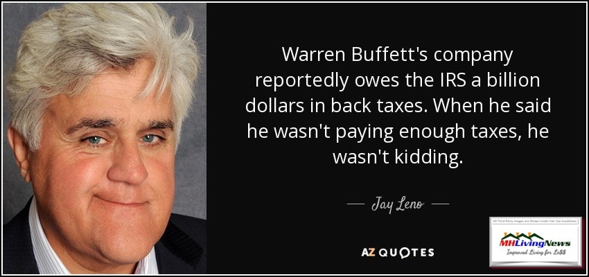 JayLenoWarrenBuffettNotPayingEnoughInTaxesQuoteManufacturedHomeLivingNews