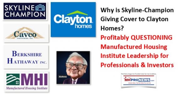 SkylineChampionClaytonHomesCavcoIndustriesManufacturedHousingInstituteLOGOSGivingCoverClaytonHomesProfitablyQuestioningManufacturedHousingInstituteLeadershipInvestorsMHProNews