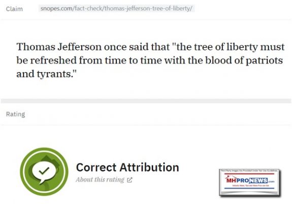 ThomasJeffersonOnceSaidTheTreeOfLibertyMustbeRefreshedFromTimeToTimeWiththeBloodofPatriotsandTyrantsSnopesFactCheckReviewedManufacturedHomeProNews