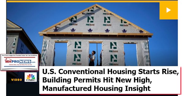 U.S.ConventionalHousingStartsRiseBuildingPermitsHitNewHIghManufacturedHousingInsight