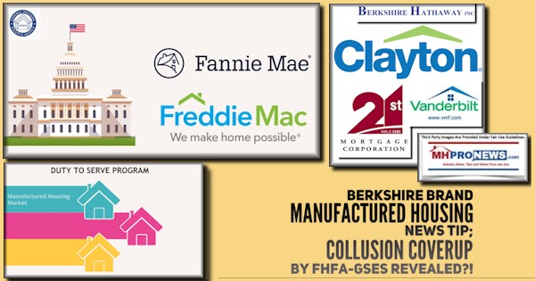 BerkshireBrandClayton21stVanderbiltManufacturedHousingNewsTipCollusionCoverupFHFAFannieFreddieGSEsDutytoServeManufacturedHousingMHProNewsLogo