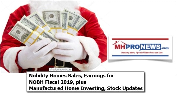 NobilityHomeSalesEarningsNOBHFiscal2019plusManufacturedHomeInvestingStockUpdatesManufacturedHomeProNews