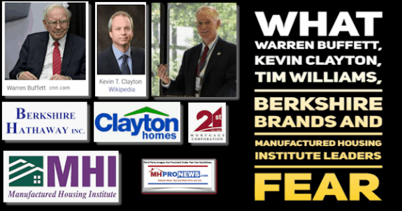 What WarrenBuffettKevinClaytonTimWilliamsBerkshireBrandsManufacturedHousingInstituteLeadersFEARManufacturedHomeProNews