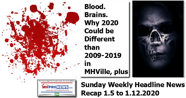 BloodBrainsWhy2020CouldBeDifferentThan2009-2019MHVillePlusSundayWeeklyHeadlineNewsRecap1.5to1.12.2020