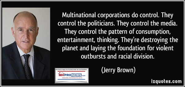 FormerCAGovJerryBrownQuoteMediaControlPoliticalControlConsumptionEntertainmentThinkingMHProNews