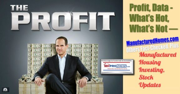 ProfitDataWhatsHotWhatsNotManufacturedHomesOthersFactCheckedPlusManufacturedHousingInvestingStockUpdatesMHProNews