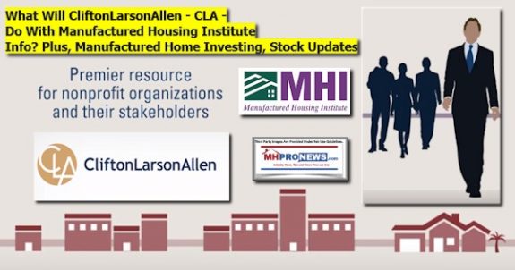 WhatWillCliftonLarsonAllenCLADoWithManufacturedHousingInstituteInfoPlusManufacturedHomeInvestingStockUpdatesMHProNews