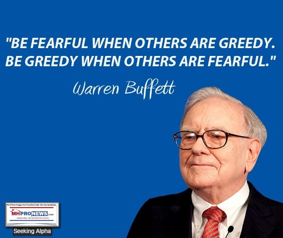 BeFearfulWhenOthersGreedyGreedyWhenOthersFearfulWarrenBuffettManufacturedHomeProNews