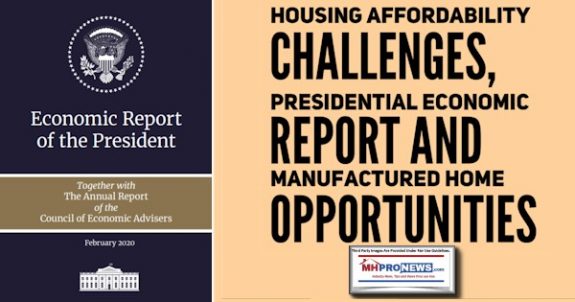 HousingAffordabilityChallengesPresidentialEconomicReportManufacturedHomeOpportunitiesMHproNews