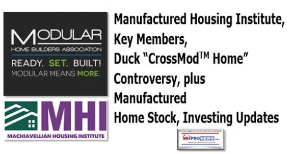 ManufacturedHousingInstituteKeyMembersDuckCrossModTMHomesControversyPlusManufacturedHOmeStockInvestingUpdatesManufacturedHomeProNews