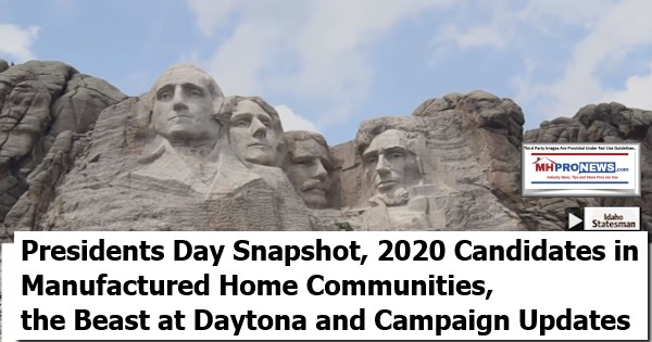 PresidentDaySnapshot2020CandidatesManufacturedHomeCommunitiesBeastDaytonaCampaignUpdatesManufacturedHomeProNews