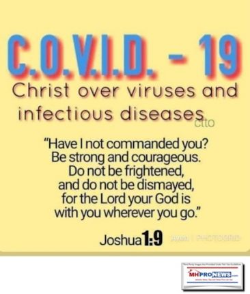 COVID19ChristOverVirusesInfectiousDiseasesHaveINotCommandedYouBeStongCouragousDoNotBeFrightendedDismayedLordGodWithYouWhereeverYouGoJoshua1.9.MHProNews