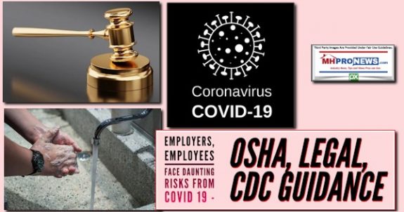 EmployersEmployeesFaceDauntinRisksFromCOVID19CoronavirusOSHAlegalCDCguidanceManufacturedHomeProNews