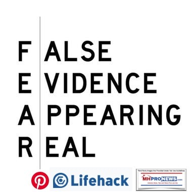 FearFalseEvidenceAppearingRealLifeHackQuoteManufacturedHomeProNews