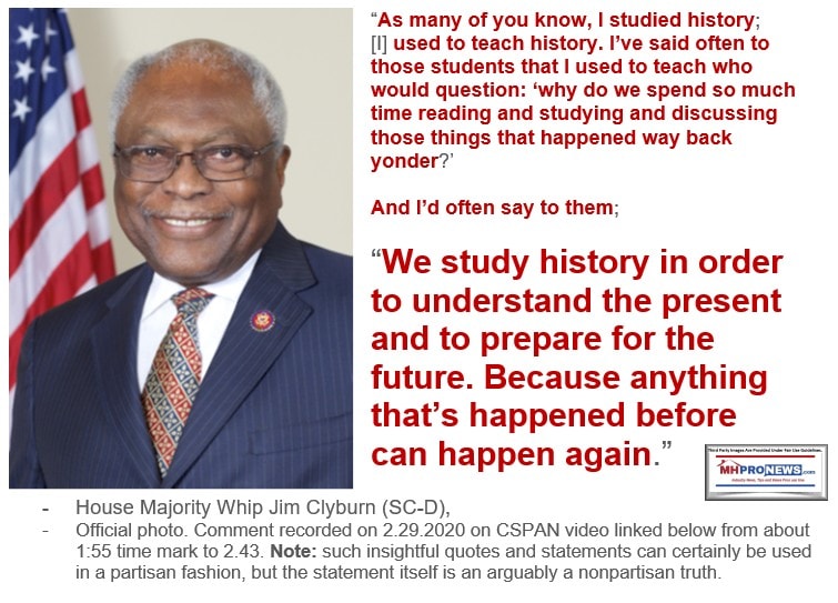 JimClyburnSC-D-PhotoQuoteExplainingWhyStudyHistoryUnderstandPresentPrepareForFutureWhatHappenedBeforeCanHappenAgainManufacturedHomeProNews