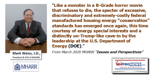 MarkWeissPhotoMHARRlogoQuoteDOEEnergyStandardsUnTrumpLikeCaveManufacturedHomeProNews - Copy