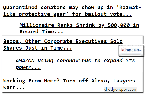 QuarantinedSenatorsMillionaireRanksShrinkby500000RecordTimeBezosSellsAmazonExpandsPowerDrudgeHeadlinesManufacturedHomeProNews