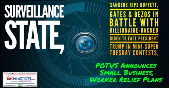 SurveillanceStateSandersRipsBuffettGatesBezosBattleBillionaireBackedBidenFacePresidentTrumpMini-SuperTuesdayContestsPOTUSAnnouncesSmallBusinessWorkerReliefPlansManufacturedHomeProNews