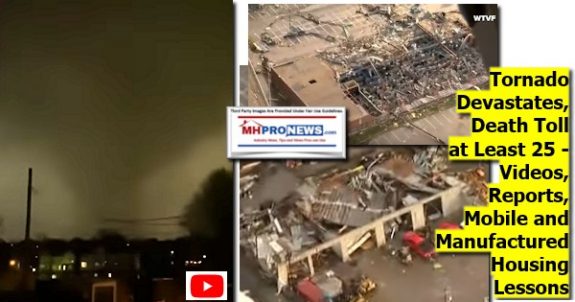 TornadoDevatatesDeathToll25VideosReportsMobileManufacturedHousingLessonsMHProNews