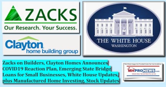 ZacksClaytonHomeBuildingGroupLogoWhiteHouseCOVID19EmergingStatePlansManufacturedHousingStocksInvestingMHProNews