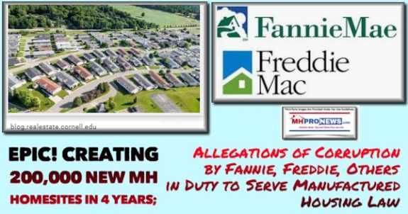 Epic!Creating200000NewMHHomesites4YearsAllegationsCorruptionFannieFreddieLogoOthersDutytoServeManufacturedHousingLawMHProNews