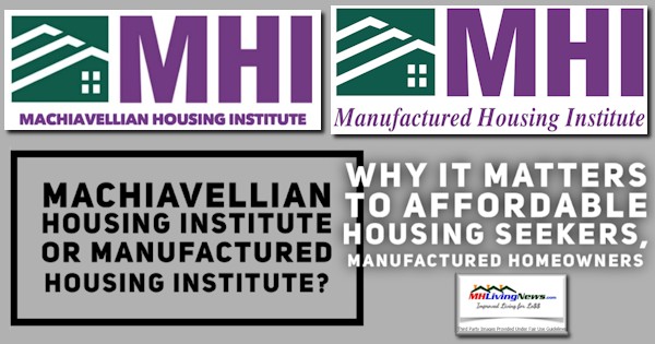 MachiavellianHousingInstituteManufacturedHousingInstituteWhyItMattersToAffordableHousingSeekersManufacturedHomeOwnersMHLivingNews