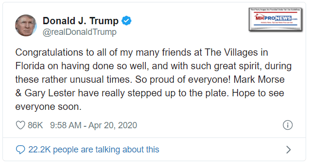 PresDonaldJTrumpTweetTheVillagesFLManufacturedHomesOtherHousingquote4.20.2020MHProNews