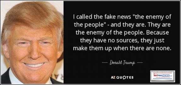 PresidentDonaldJTrumpQuoteFakeNewsEnemyOfPeopleNoSourcesManufacturedHomeProNews