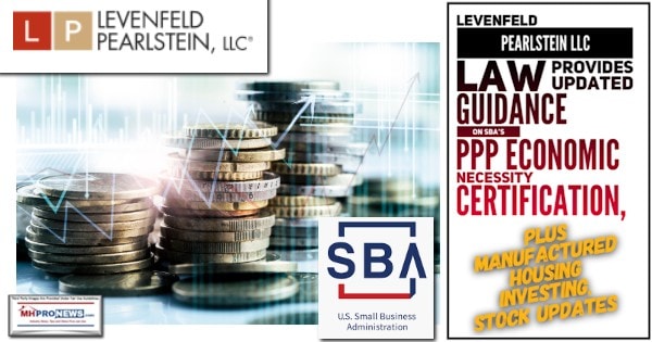 LevenfeldPearlsteinLLC_LawProvidesUpdatedGuidanceSBA_PPP_EconomicNecessityCertificationPlusManufacturedHousingInvestingStockUpdatesMHProNewsLogo