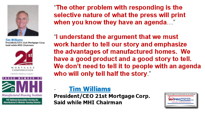 TimWilliamsPhoto21stMortgageCorpLogoPresidentCEOManufacturedHousingInstituteLogoQuoteProblemsDealingWithAgendaDrivenPressManufacturedHomeProNewsLogo