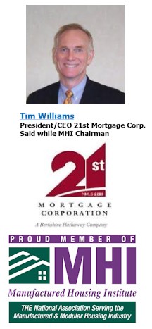 TimWilliamsPhotoPresidentCEO21stMortgageCorpLogoBerkshireHathawayCompanyManufacturedHousingInstituteLogoMHProNewsLogo