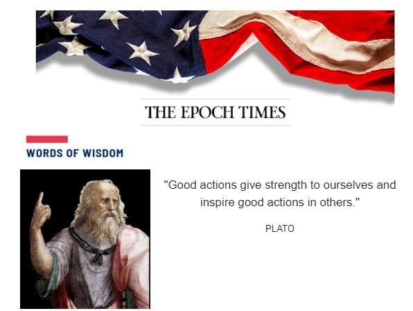 EpochTimesPlatoQuoteGoodActionsGiveStrengthOurselvesInspireGoodActionsOthersMHProNews