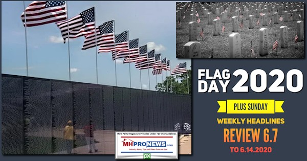 FlagDay2020PlusSundayWeeklyHeadlinesReview6.7to6.14.2020ManufacturedHomeProNewsLogo