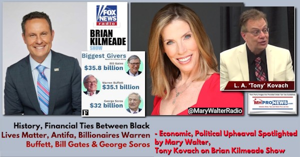 HistoryFinancialTiesBlackLivesMatterAntifaBillionairesWarrenBuffettBillGatesGeorgeSorosEconomicPoliticalUpheavalSpotlightedMaryWalterPhotosLogoTonyKovachBrianKilmeadeShowMHProNewsLOGO