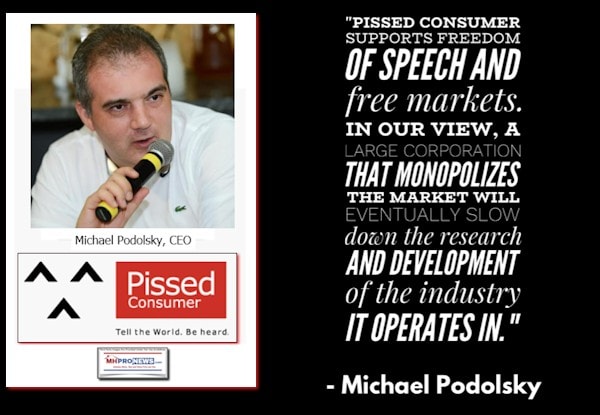 Michael PodolskyPhotoQuotePissedConsumerLogoPissedConsumerSupportsFreedomSpeechFreeMarketsLargeCorporationMonopolizesMarketEventuallySlowResearchDevelopmentIndustryOperatesInMHProNews