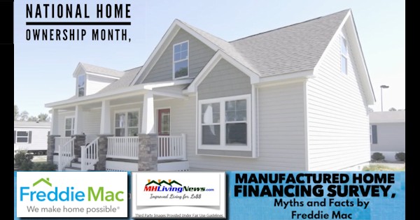 NationalHomeOwnershipMonthManufacturedHomePhotoFinancingSurveyMythsFactsFreddieMacLogoManufacturedHomeLivingNewsLogo