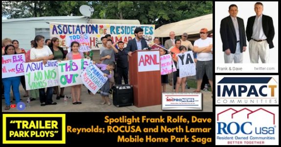 TrailerParkPloysSpotlightFrankRolfeDaveReynoldsPhotosROCUSA_NorthLamarMobileHomeParkSagaImpactCommunitiesLogoMHProNewsLogo