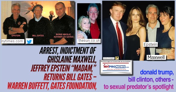 Arrest, Indictment of Ghislaine Maxwell, Jeffrey Epstein “Madam,” Returns  Bill Gates–Warren Buffett, Gates Foundation, Donald Trump, Bill Clinton,  Others - to Sexual Predator's Spotlight