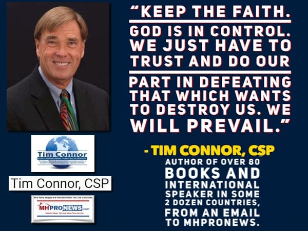 KeepTheFaithGodIsInControlWeTrustDoOurPartDefeatingThatWhichWantsToDestroyUsWeWillPrevailTimConnorCSPPhotoLogoQuoteMHProNews