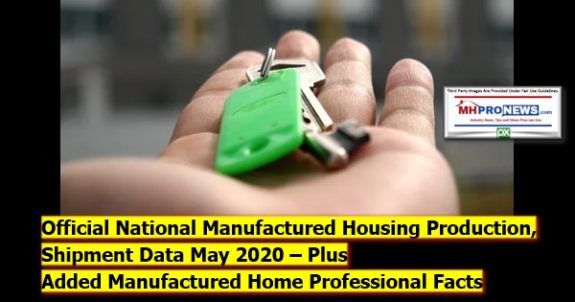 OfficialNationalManufacturedHousingProductionShipmentDataMay2020PlusAddedManufacturedHomeProfessionalFactsMHProNewsLogo