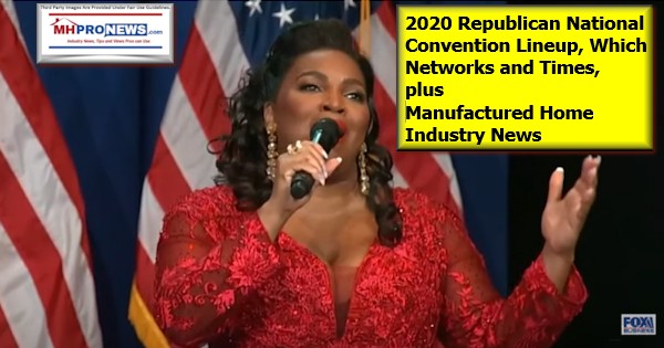 2020RepublicanNationalConventionLineupWhichNetworksTimesPlusManufacturedHomeInvestingStockUpdates.docx