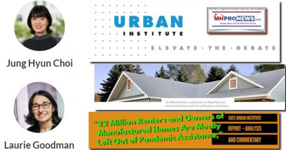 “22MillionRentersOwnersManufacturedHomesMostlyLeftOutPandemicAssistance”QuoteUrbanInstituteLogoReportAnalysisCommentaryMHProNewsLogo