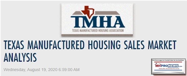 TexasManufacturedHousingAssociationLogoTMHALogoTexasManufacturedHousingSalesMarketAnalysisWedAug19.2020MHProNewsLogo