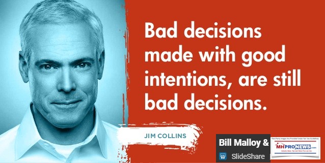 GoodToGreatQuotesJimCollinsPhoto7BadDecisionsMadeWithGoodIntentionsAreStillBadDecisionsMHProNews