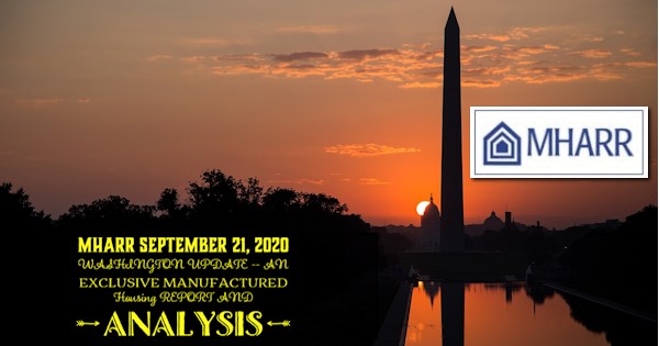 MHARRSept21.2020WASHINGTONupdateEXCLUSIVEManufacturedHousingReportAnalysisManufacturedHousingAssocRegulatoryReportAnalysisLogo