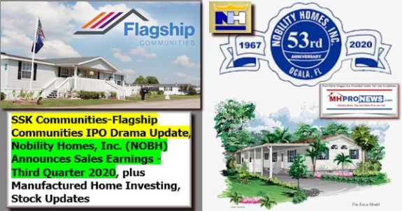 SSKCommunities-FlagshipCommunitiesIPODramaUpdateNobilityHomesIncNOBHlogoAnnouncesSalesEarningsThirdQuarter2020ManufacturedHomeInvestingStockUpdatesMHProNews