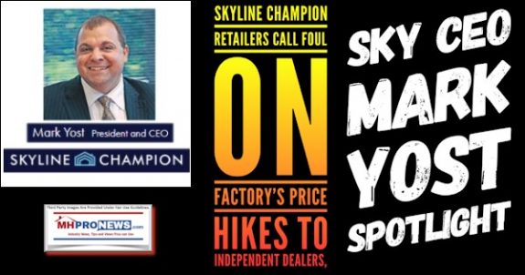 SkylineChampionLogoRetailersCallFoulFactoryPriceHikesIndependentManufacturedHomeDealersSKYCEOMarkYostPhotoSpotlightMHProNewsLogo