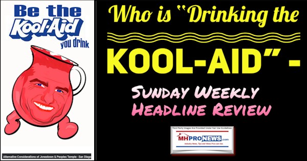 WhoIsDrinkingTheKool-AidKoolAidPicSundayWeeklyHeadlineReviewMHProNews